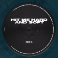 Hit Me Hard And Soft (Blue)