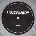 Hit Me Hard And Soft (Gray)