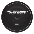 Hit Me Hard And Soft (White)