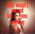 This Wasn't Meant For You Anyway (red sunburst)