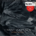 I Want Your Sex