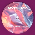 My Oh My (Violet)