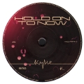 Hold On To Now (White)